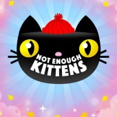 Not Enough Kittens